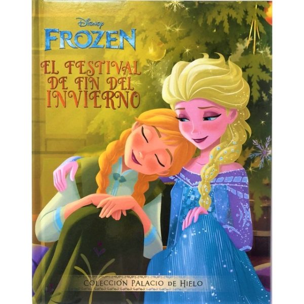 Frozen: El festival de fin del invierno